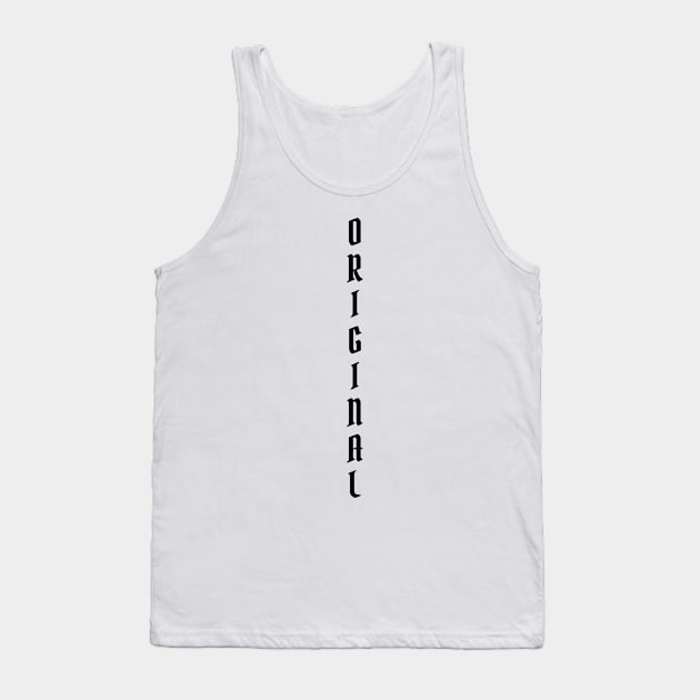 Original Tank Top by ShirtyLife